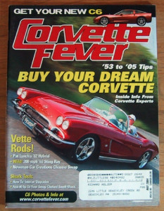 CORVETTE FEVER 2004 MAY - ECHIDNA, VETTE BUYING TIPS